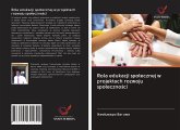 Rola edukacji spo¿ecznej w projektach rozwoju spo¿eczno¿ci