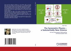 The Symmetric Physics ¿ a Substantially New Science - Abazi, Hajdin