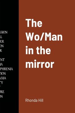 The Wo/Man in the mirror - Hill, Rhonda
