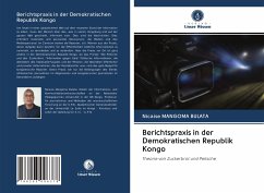Berichtspraxis in der Demokratischen Republik Kongo - Bulata, Nicaise MANGOMA