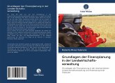 Grundlagen der Finanzplanung in der Landwirtschafts- verwaltung