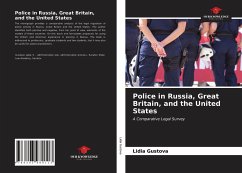 Police in Russia, Great Britain, and the United States - Gustova, Lidia