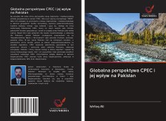 Globalna perspektywa CPEC i jej wp¿yw na Pakistan - Ali, Ishfaq
