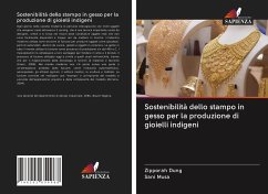 Sostenibilità dello stampo in gesso per la produzione di gioielli indigeni - Dung, Zipporah; Musa, Sani