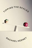 Tipping the Scales (eBook, ePUB) Tipping the Scales (eBook, ePUB)