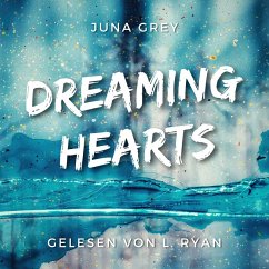 Dreaming Hearts (MP3-Download) - Grey, Juna