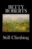 Still Climbing (eBook, ePUB) Still Climbing (eBook, ePUB)