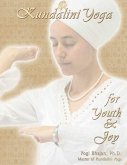 Kundalini Yoga for Youth and Joy (eBook, ePUB)