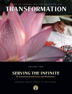 Serving the Infinite (eBook, ePUB) - Yogi Bhajan