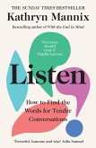 Listen: How to Find the Words for Tender Conversations (eBook, ePUB)