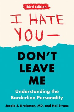 I Hate You--Don't Leave Me: Third Edition - Kreisman, Jerold J.;Straus, Hal