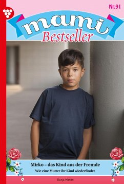 Mirko - das Kind aus der Fremde (eBook, ePUB) - Marian, Dunja