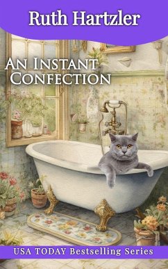 An Instant Confection (Amish Cupcake Cozy Mystery) (eBook, ePUB) - Hartzler, Ruth