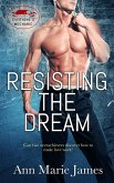 Resisting the Dream (eBook, ePUB)