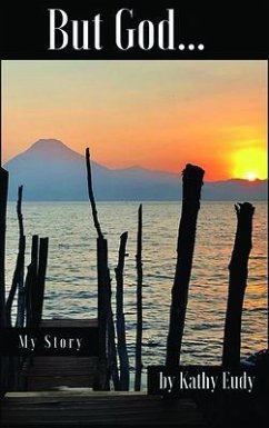 But God (eBook, ePUB) - Eudy, Kathy