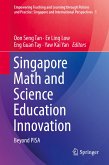 Singapore Math and Science Education Innovation (eBook, PDF)