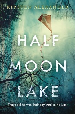 Half Moon Lake (eBook, ePUB) - Alexander, Kirsten