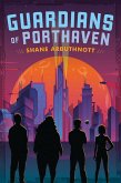 Guardians of Porthaven (eBook, ePUB)