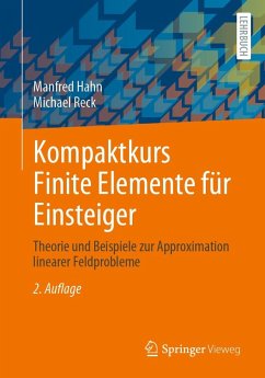 Kompaktkurs Finite Elemente für Einsteiger (eBook, PDF) - Hahn, Manfred; Reck, Michael