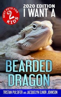 Cover I Want A Bearded Dragon (eBook, ePUB)