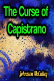 The Curse of Capistrano (eBook, ePUB)