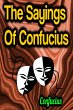 The Sayings Of Confucius (eBook, ePUB) - Bild 1