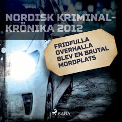 Fridfulla Overhalla blev en brutal mordplats (MP3-Download) - Anonymous,