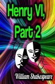 Henry VI, Part 2 (eBook, ePUB)