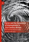 Terror and the Dynamism of Islamophobia in 21st Century Britain (eBook, PDF)