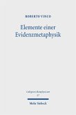 Elemente einer Evidenzmetaphysik (eBook, PDF)