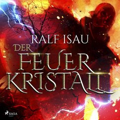 Der Feuerkristall (MP3-Download) - Isau, Ralf