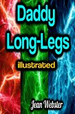 Daddy Long-Legs illustrated (eBook, ePUB)