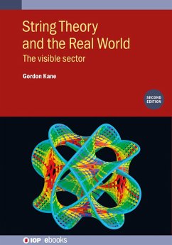 String Theory and the Real World (Second Edition) (eBook, ePUB) - Kane, Gordon
