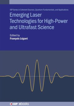 Cover Emerging Laser Technologies for High-Power and Ultrafast Science (eBook, ePUB)