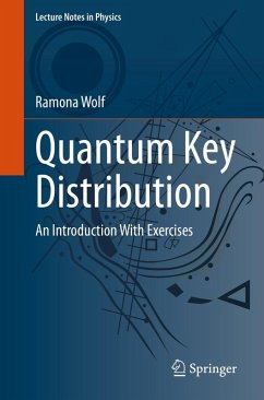 Quantum Key Distribution (eBook, PDF) - Wolf, Ramona