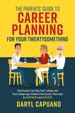 Cover The Parents' Guide to Career Planning for Your Twentysomething (eBook, ePUB)
