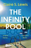 The Infinity Pool (eBook, ePUB)