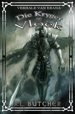 Verhale van Erana: Die Kryger se Vloek (eBook, ePUB) - Butcher, A L