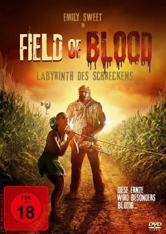 Field of Blood - Labyrinth des Schreckens - Sweet,Emily/Tuttle,Tiana/Littlefield,John