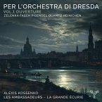 Per L'Orchestra Di Dresda: Vol.1 Ouverture
