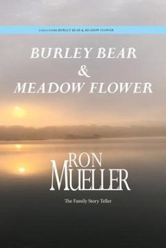 Burley Bear & Meadow Flower (eBook, ePUB) - Mueller, Ron