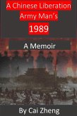 A Chinese Liberation Army Man's 1989 (eBook, ePUB)