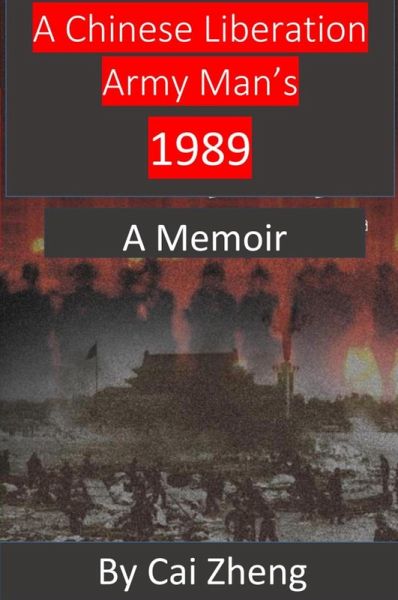 A Chinese Liberation Army Man's 1989 (eBook, ePUB)