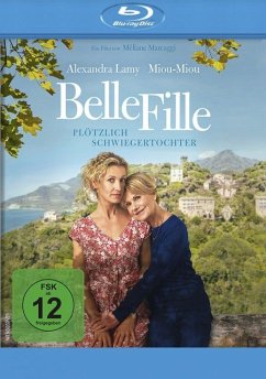 Belle Fille - Plötzlich Schwiegertochter - Lamy,Alexandra/Miou-Miou/Zaccai,Jonathan
