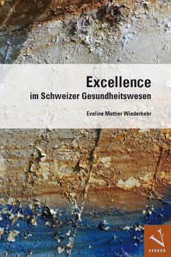 Cover Excellence im Schweizer Gesundheitswesen (eBook, PDF)