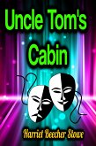 Uncle Tom's Cabin (eBook, ePUB)