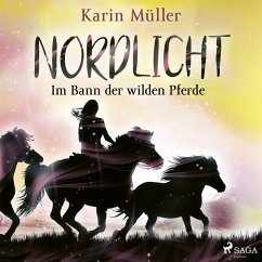 Nordlicht, Band 02: Im Bann der wilden Pferde (MP3-Download) - Müller, Karin