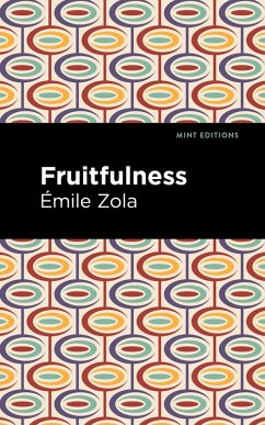 Fruitfulness (eBook, ePUB) - Zola, Émile
