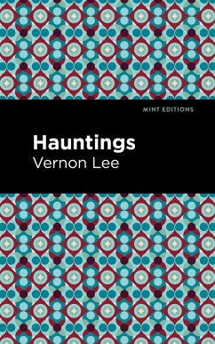 Hauntings (eBook, ePUB) - Lee, Vernon