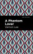 A Phantom Lover (eBook, ePUB) - Bild 1